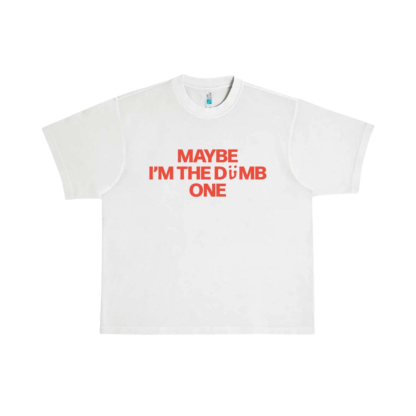 Maybe I'm The Dumb One - Limited Edition